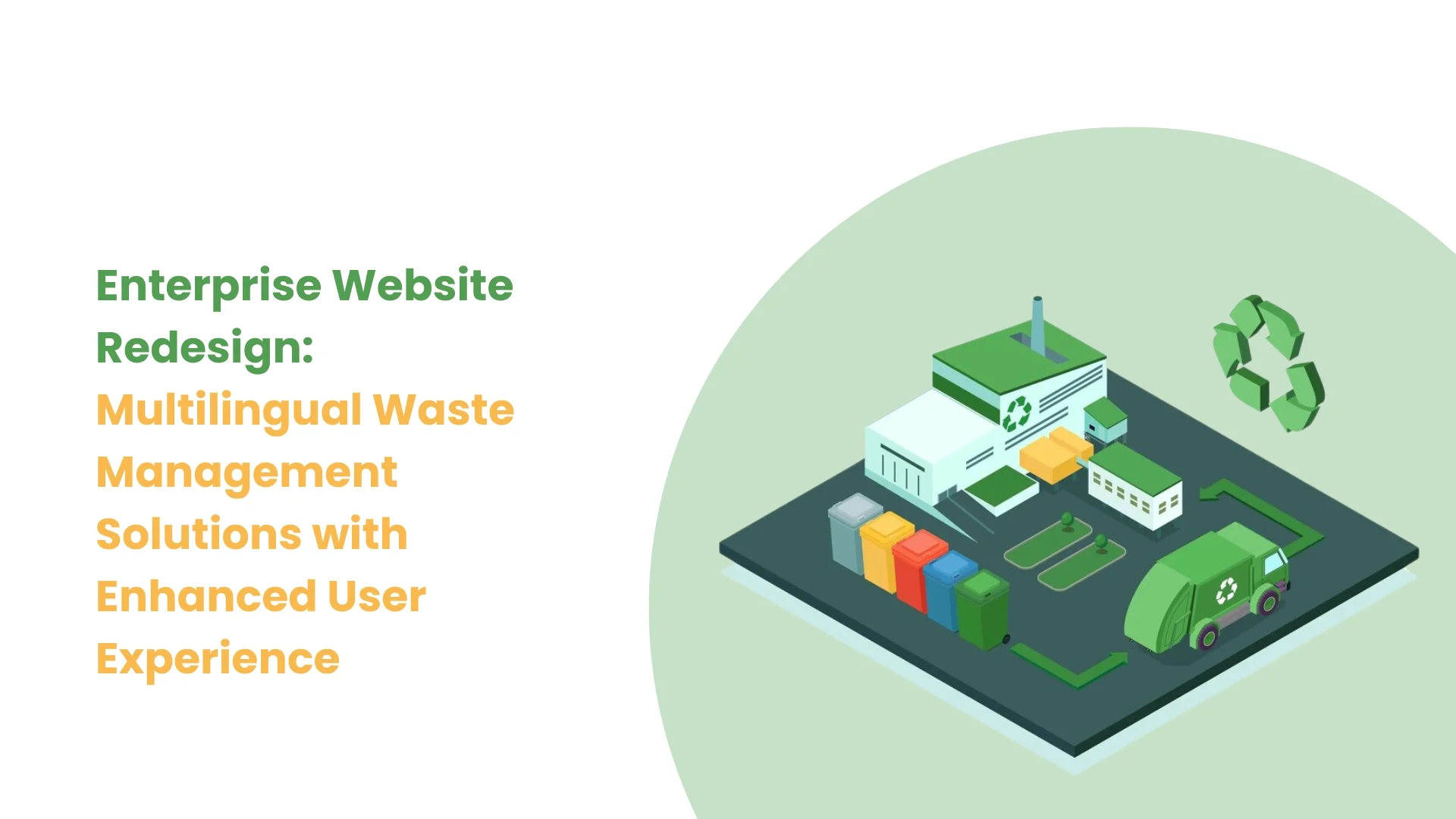 Enterprise Website Redesign_ Multilingual Waste Management Solutions with Enhanced User Experience