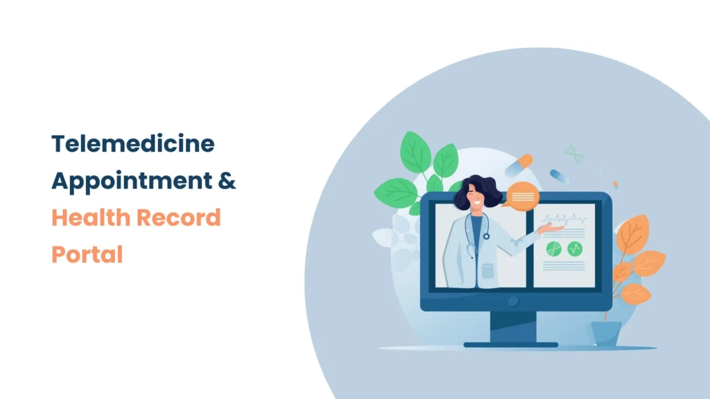 Telemedicine Appointment & Health Record Portal