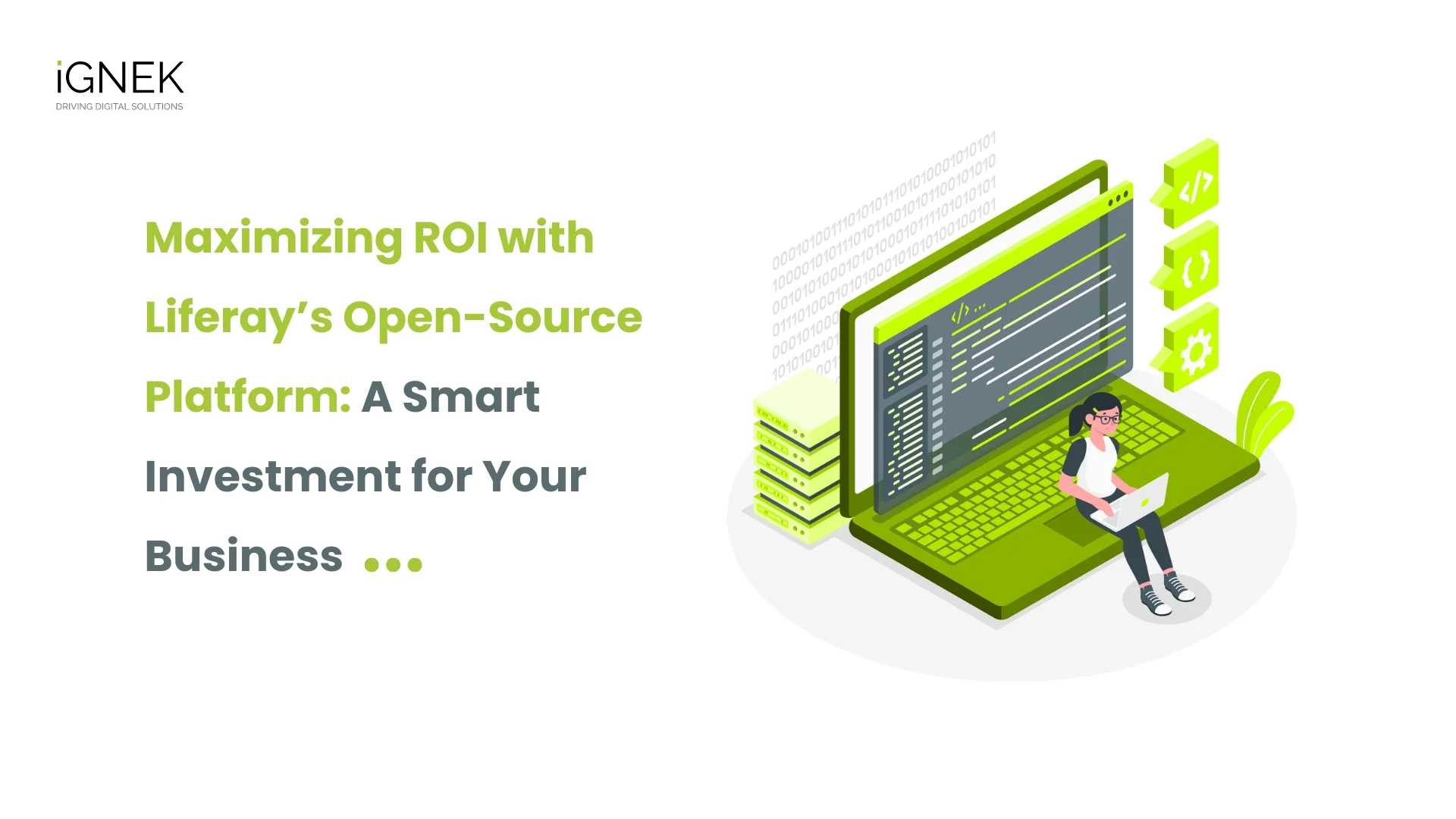 Maximizing ROI with Liferay’s Open-Source Platform