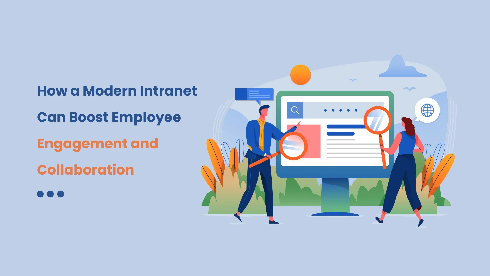 How a Modern Intranet Can Boost Employee Engagement and Collaboration