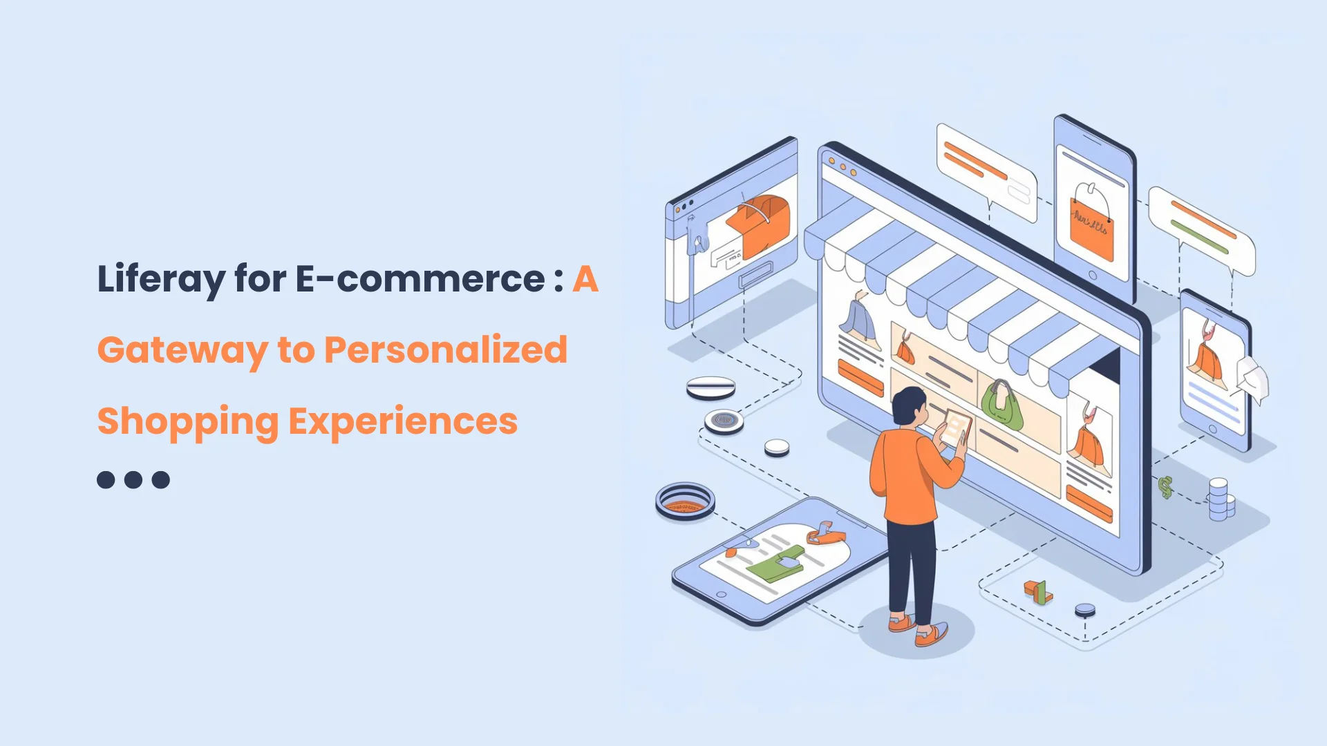 Liferay for E-Commerce A Gateway to Personalized Shopping Experiences