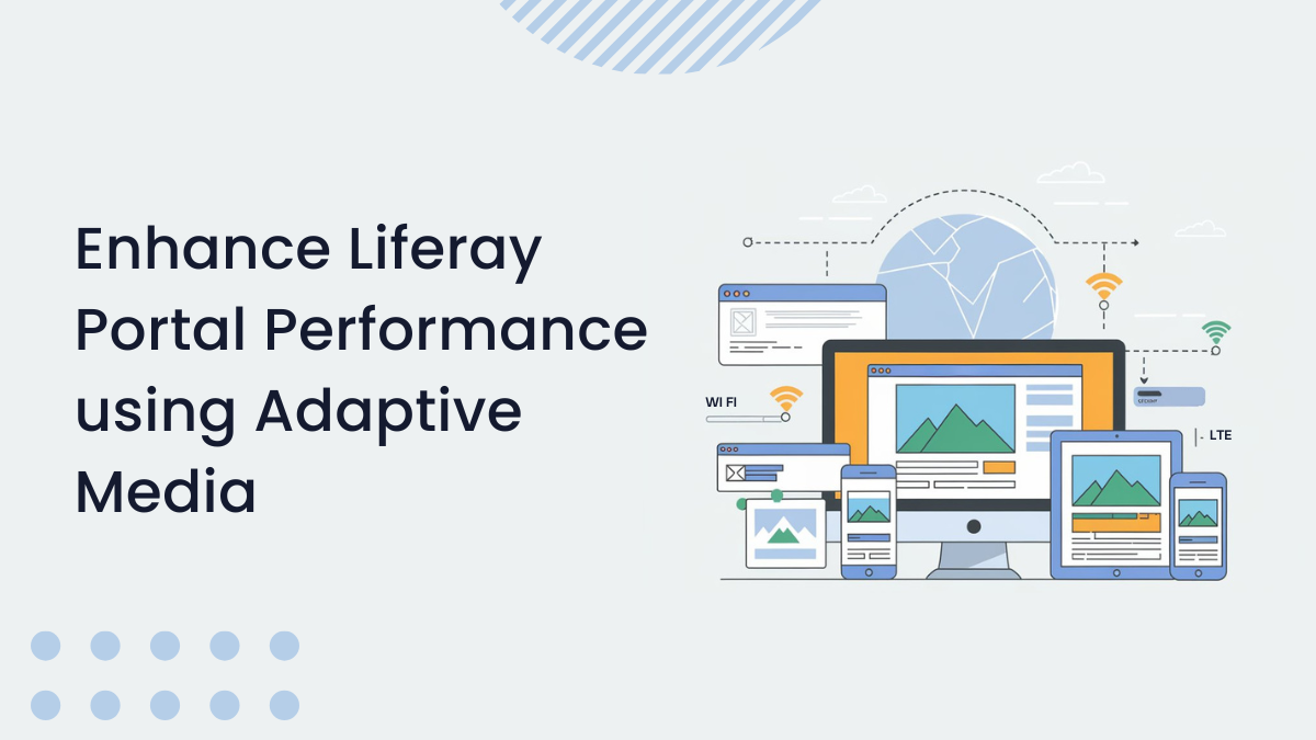 Enhance Liferay Portal Performance using Adaptive Media