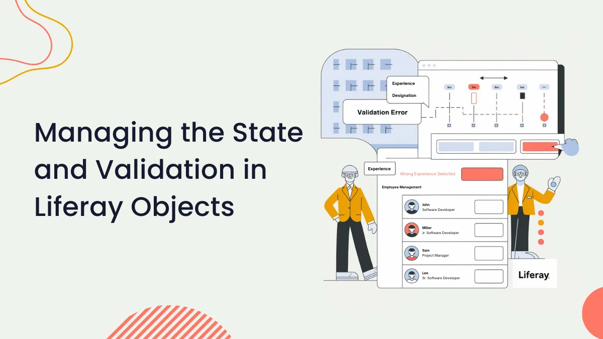 Managing the State and Validation in Liferay Objects