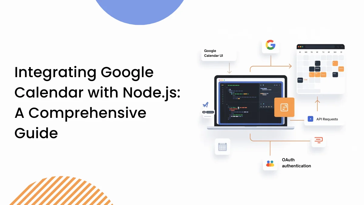 Integrating Google Calendar with Node.js A Comprehensive Guide